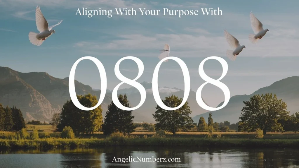 Aligning with Your Purpose with 0808