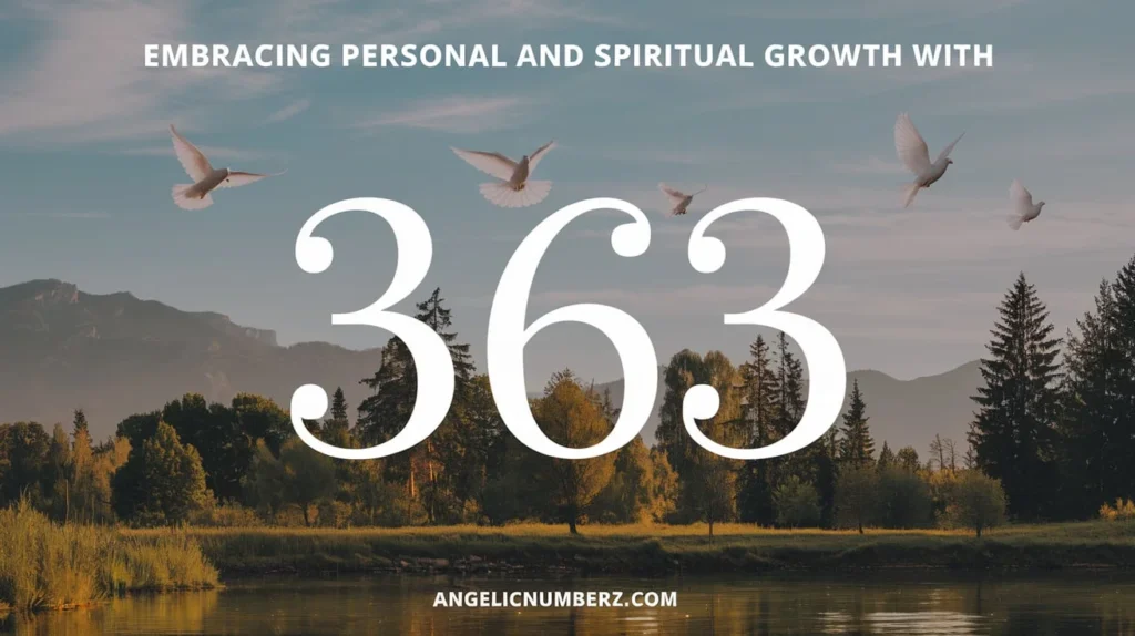 Embracing Personal and Spiritual Growth with 363