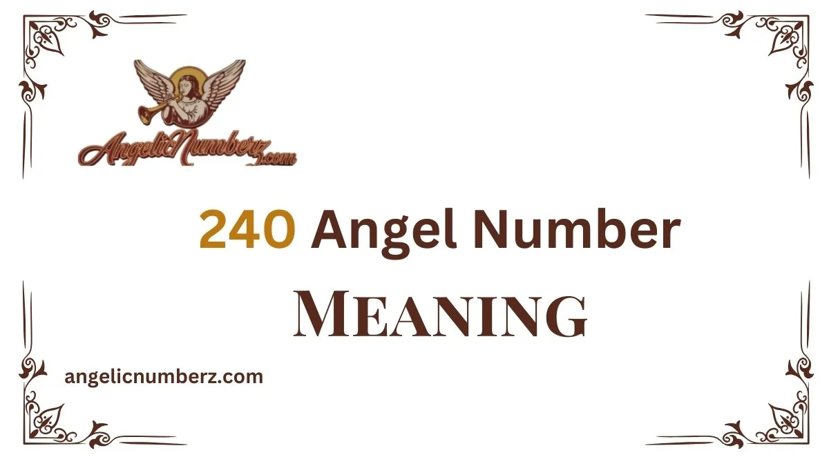 240 Angel Number