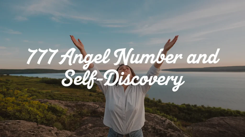 777 Angel Number and Self-Discovery